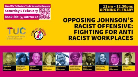 Stand up to Racism and TUC Conference, "Fighting for Anti-Racist Workplaces".