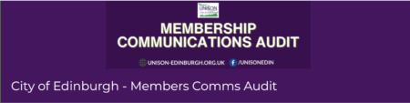 UNISON City Of Edinburgh Branch – Member Communications Survey